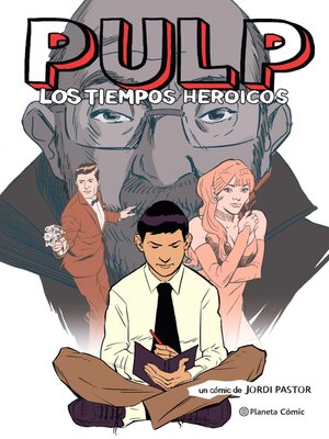 Pulp. Los tiempos heroicos - ebook